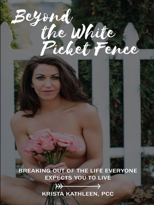 cover image of Beyond the White Picket Fence
